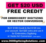 Get Free Credit into your Account for Embroidery Digitizing & Vector Art Conversion